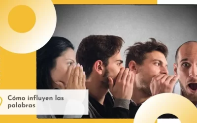Cómo influyen las palabras
