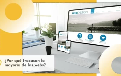 ¿Por qué fracasan la mayoría de las webs?