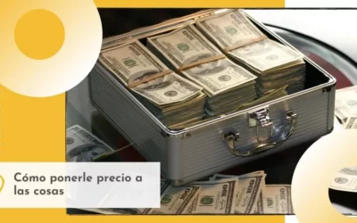 Cómo poner precio a las cosas