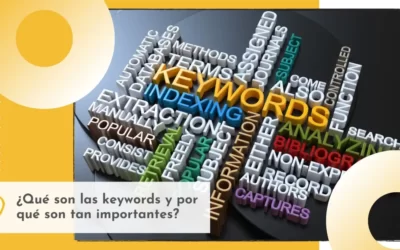 ¿Qué son las keywords y por qué son tan importantes?
