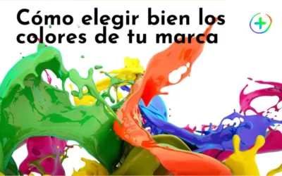 Cómo elegir bien los colores de tu marca