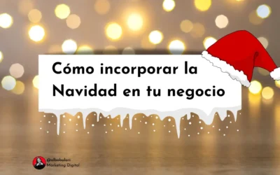 La Navidad en tu negocio